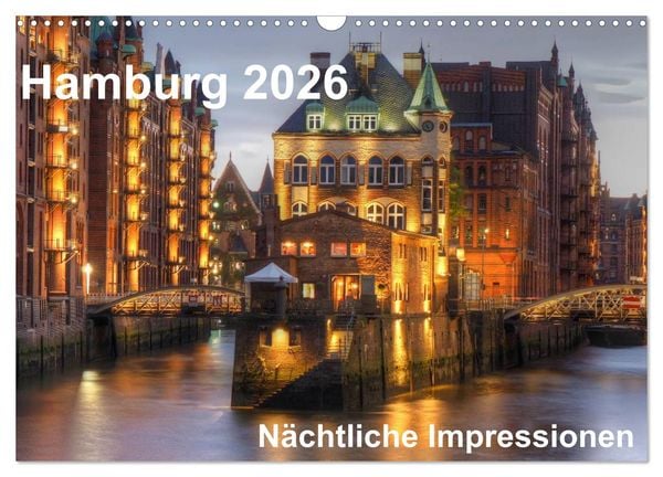 Produktbild: Hamburg - N&auml;chtliche Impressionen (Wandkalender 2026 DIN A3 quer), CALVENDO Monatskalender