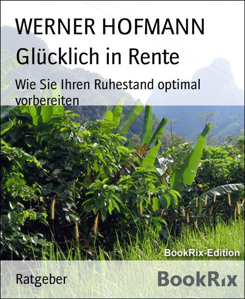 Produktbild: Gl&uuml;cklich in Rente