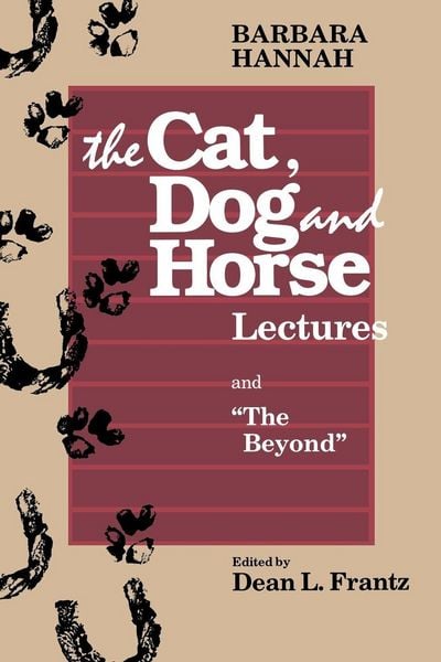 Produktbild: The Cat, Dog and Horse Lectures, and "The Beyond"