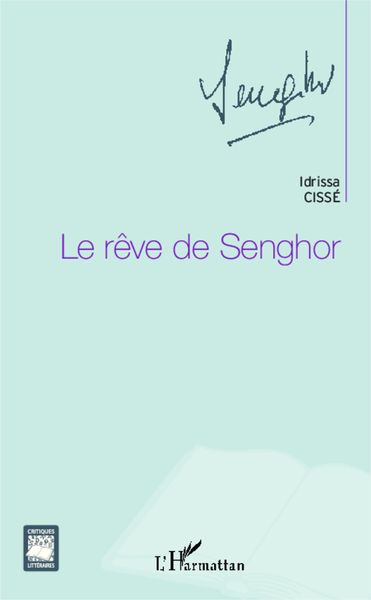 Produktbild: Le r&ecirc;ve de Senghor