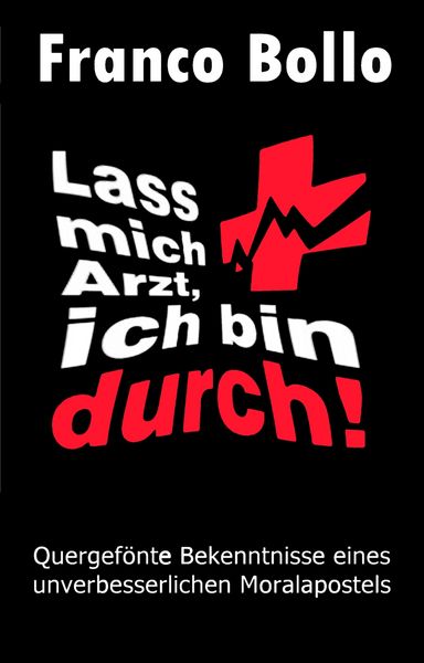 Produktbild: Lass mich Arzt, ich bin durch!