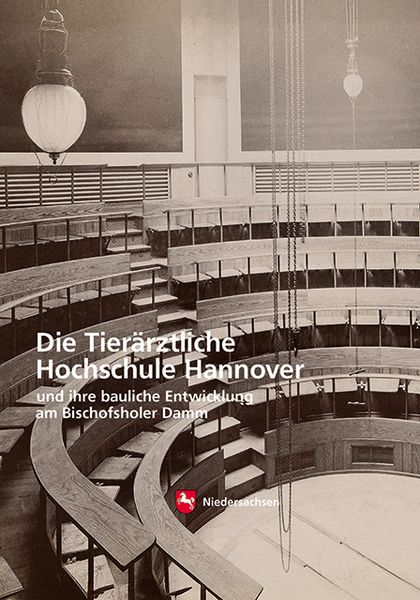 Produktbild: Die Tier&auml;rztliche Hochschule in Hannover