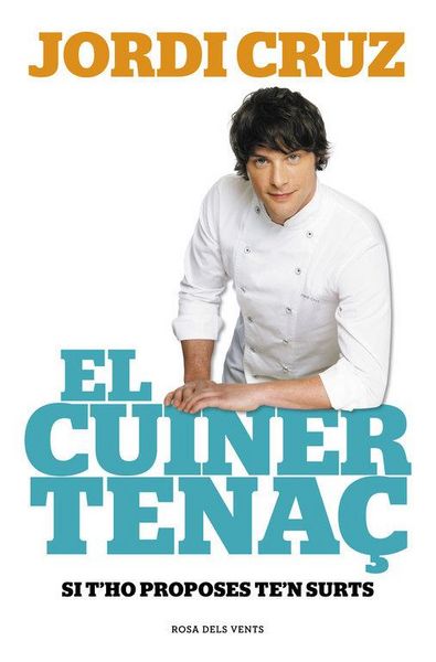 Produktbild: El cuiner tena&ccedil; : Si t'ho proposes, te'n surts