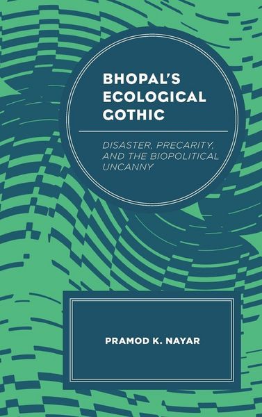 Produktbild: Bhopal's Ecological Gothic