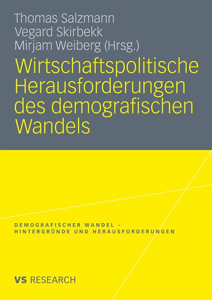 Produktbild: Wirtschaftspolitische Herausforderungen des demografischen Wandels