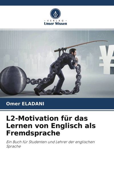 Produktbild: L2-Motivation f&uuml;r das Lernen von Englisch als Fremdsprache