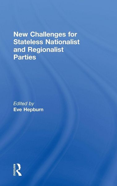 Produktbild: New Challenges for Stateless Nationalist and Regionalist Parties