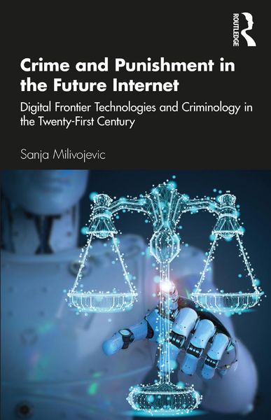 Produktbild: Crime and Punishment in the Future Internet