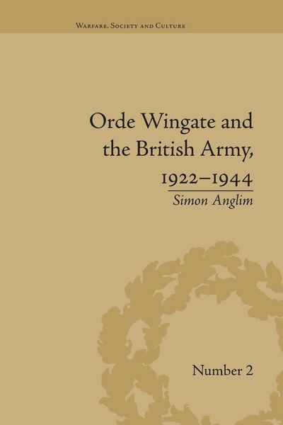 Produktbild: Orde Wingate and the British Army, 1922-1944