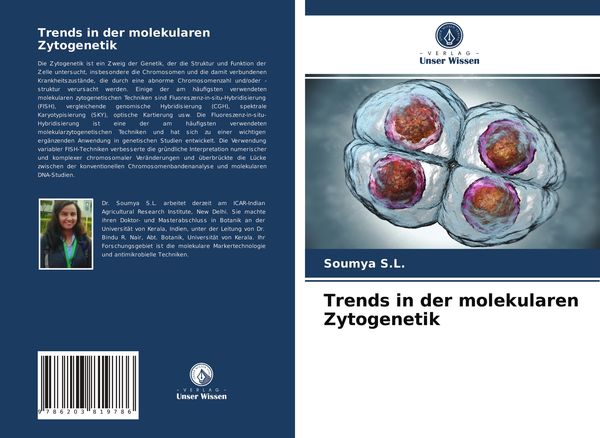 Trends in der molekularen Zytogenetik, Taschenbuch von Soumya S. L., Verlag Unser Wissen, 9786203819786
