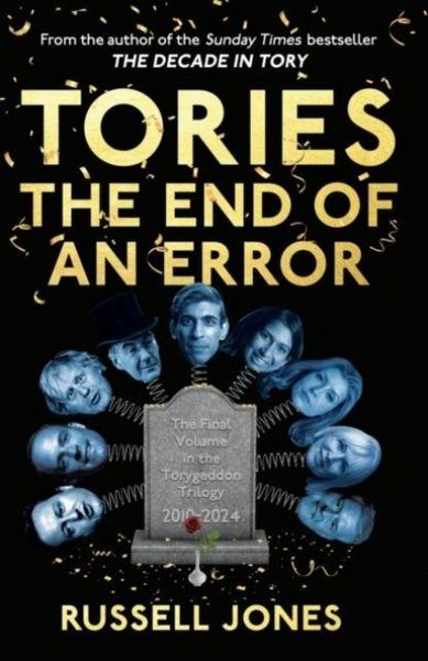 Produktbild: Tories: The End of an Error