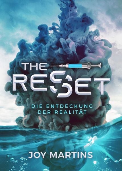 The reset - Die Entdeckung der Realität, Taschenbuch von Joy Martins, Tredition, 978-3-347-28406-7