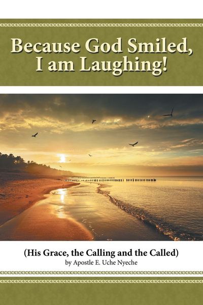 Produktbild: Because God Smiled, I Am Laughing!