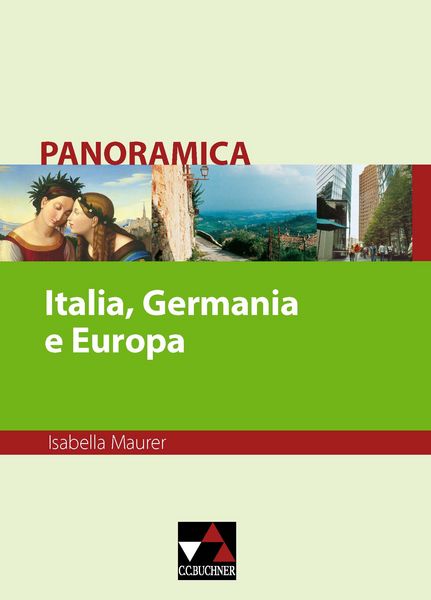 Produktbild: Panoramica. Materialien zu italienischer Geschichte, Kultur und Gesellschaft / Italia, Germania e Europa