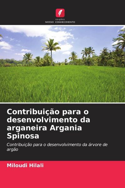 Produktbild: Contribui&ccedil;&atilde;o para o desenvolvimento da arganeira Argania Spinosa
