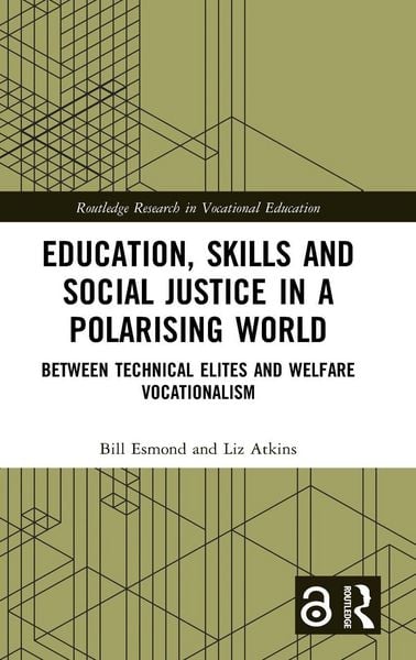 Produktbild: Education, Skills and Social Justice in a Polarising World