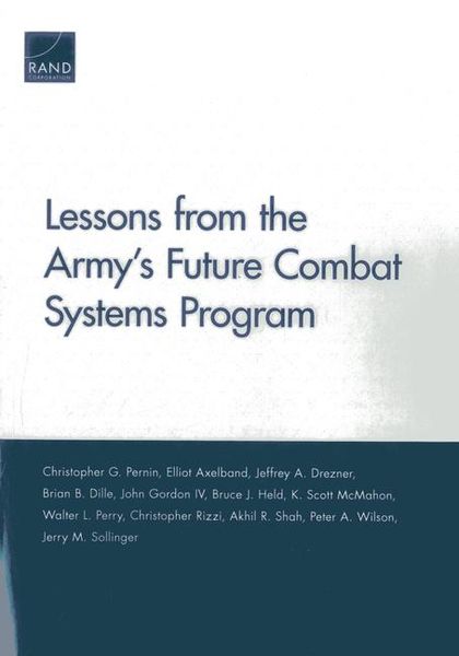 Produktbild: Lessons from the Army's Future Combat Systems Program