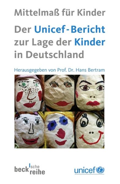 Produktbild: Der UNICEF-Bericht zur Lage der Kinder in Deutschland