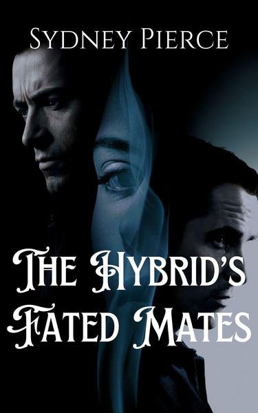 Produktbild: The Hybrid's Fated Mates