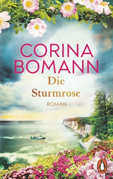Die Sturmrose, Taschenbuch von Corina Bomann, Penguin, 9783328111818