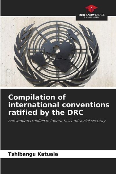 Produktbild: Compilation of international conventions ratified by the DRC