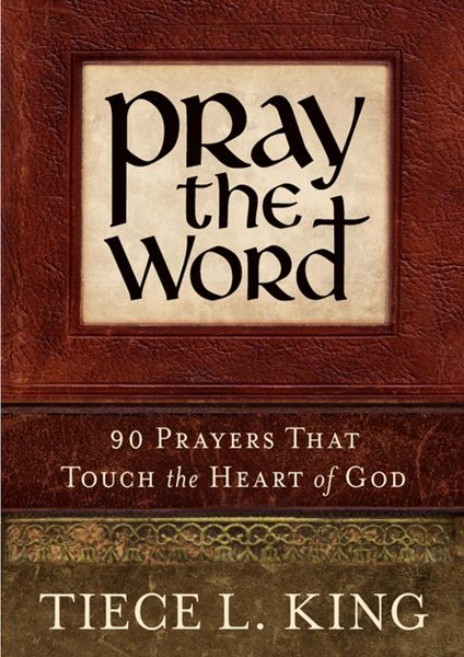 Produktbild: Pray the Word: 90 Prayers That Touch the Heart of God