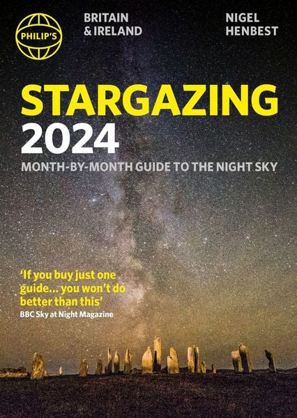 Produktbild: Philip's Stargazing 2024 Month-by-Month Guide to the Night Sky Britain & Ireland