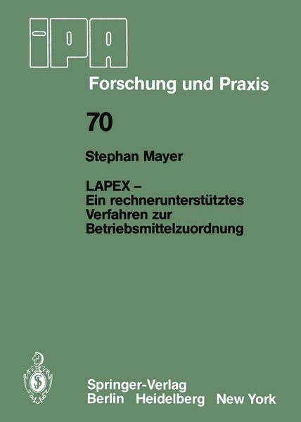 Produktbild: LAPEX - Ein rechnerunterst&uuml;tztes Verfahren zur Betriebsmittelzuordnung