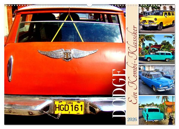 Produktbild: DODGE - Ein Kombi-Klassiker (Wandkalender 2026 DIN A2 quer), CALVENDO Monatskalender