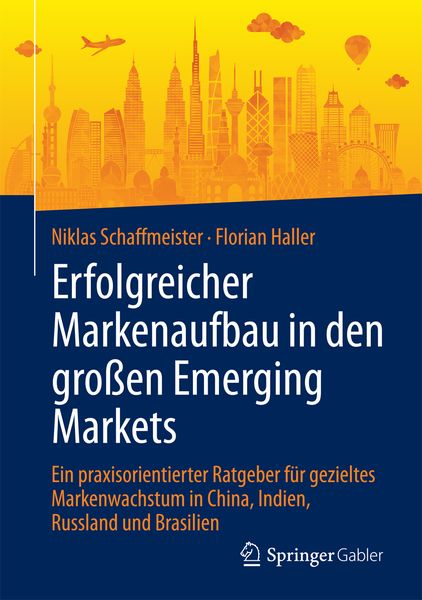 Produktbild: Erfolgreicher Markenaufbau in den gro&szlig;en Emerging Markets