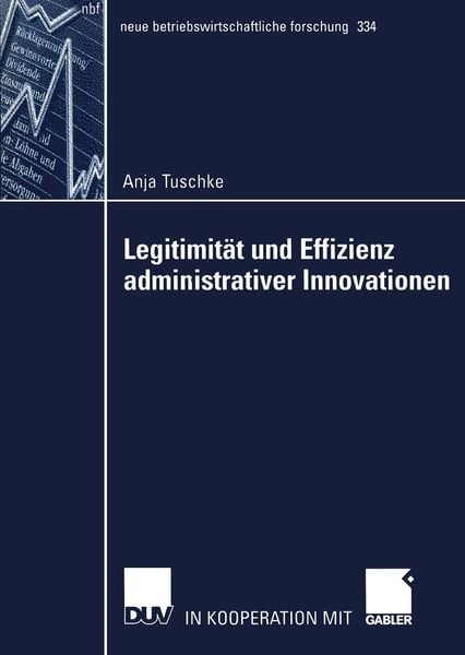 Produktbild: Legitimit&auml;t und Effizienz administrativer Innovationen