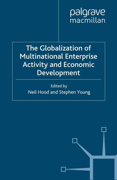 Produktbild: The Globalization of Multinational Enterprise Activity and Economic Development