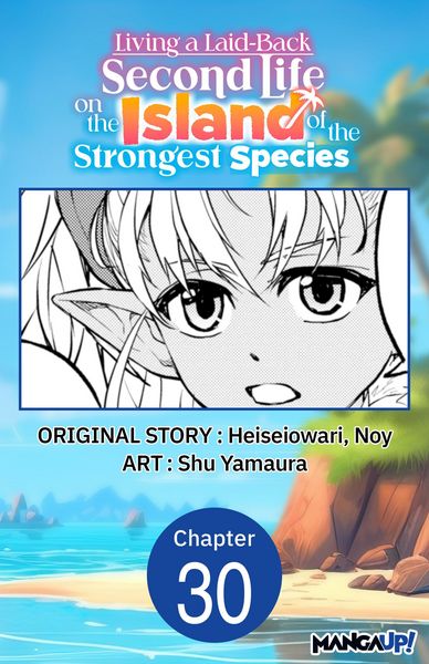 Produktbild: Living a Laid-Back Second Life on the Island of the Strongest Species #030