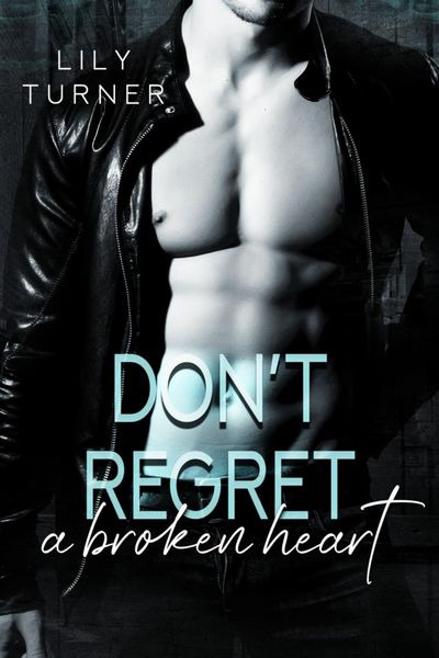 Produktbild: Don't regret a broken heart