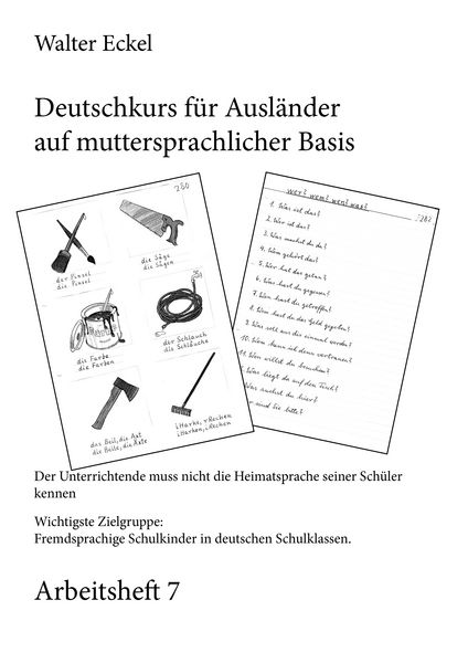 Produktbild: Deutschkurs f&uuml;r Ausl&auml;nder auf muttersprachlicher Basis - Arbeitsheft 7