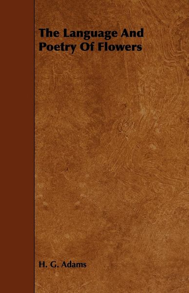 Produktbild: The Language And Poetry Of Flowers