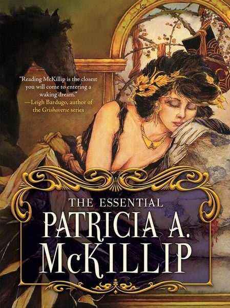 Produktbild: The Essential Patricia A. McKillip