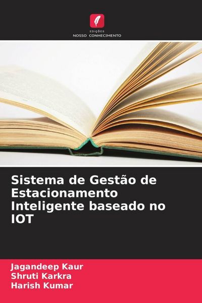 Produktbild: Sistema de Gest&atilde;o de Estacionamento Inteligente baseado no IOT