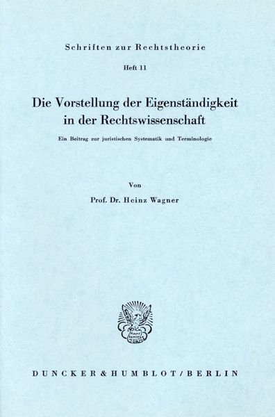 Produktbild: Die Vorstellung der Eigenst&auml;ndigkeit in der Rechtswissenschaft.