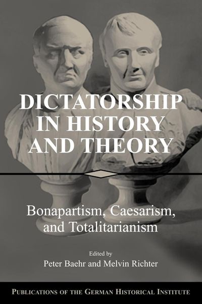 Produktbild: Dictatorship in History and Theory