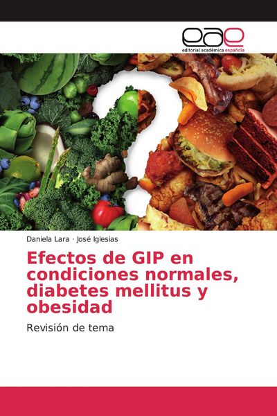 Produktbild: Efectos de GIP en condiciones normales, diabetes mellitus y obesidad