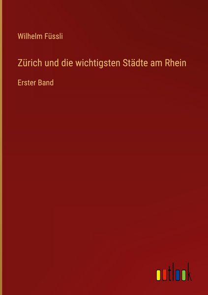 Produktbild: Z&uuml;rich und die wichtigsten St&auml;dte am Rhein