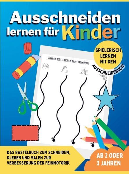 Produktbild: Ausschneiden lernen f&uuml;r Kinder ab 2 oder 3 Jahren