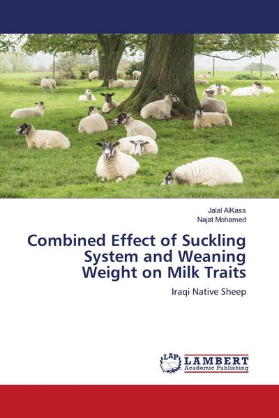 Produktbild: Combined Effect of Suckling System and Weaning Weight on Milk Traits