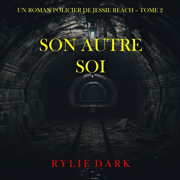 Son autre soi (Un roman policier de Jessie Reach - Tome 2)