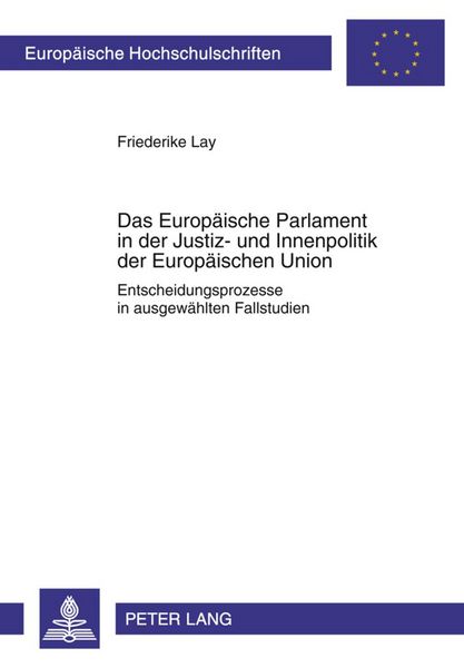 Produktbild: Das Europaeische Parlament in der Justiz- und Innenpolitik der Europaeischen Union