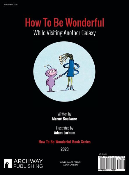 Produktbild: How to be Wonderful While Visiting Another Galaxy