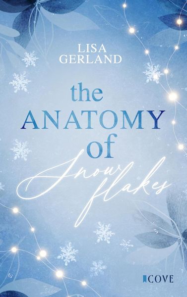 Produktbild: The Anatomy of Snowflakes