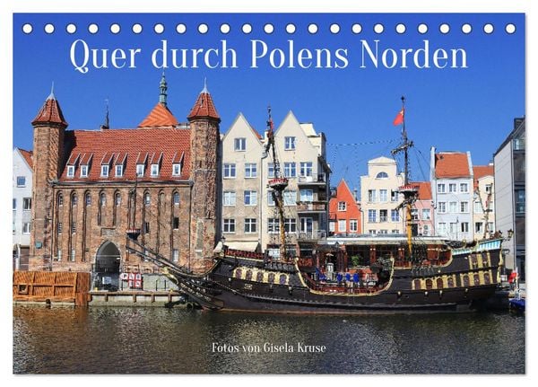 Quer durch Polens Norden (Tischkalender 2026 DIN A5 quer), CALVENDO Monatskalender