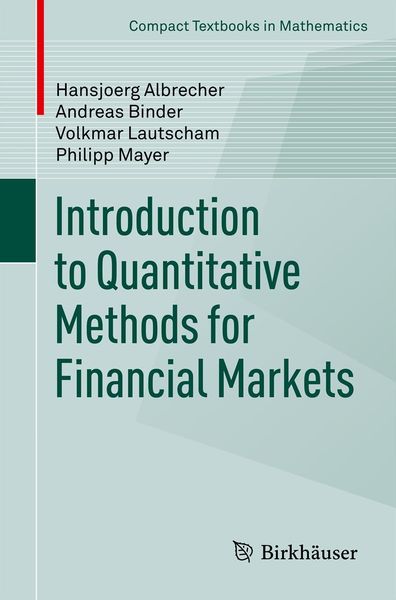 Produktbild: Introduction to Quantitative Methods for Financial Markets